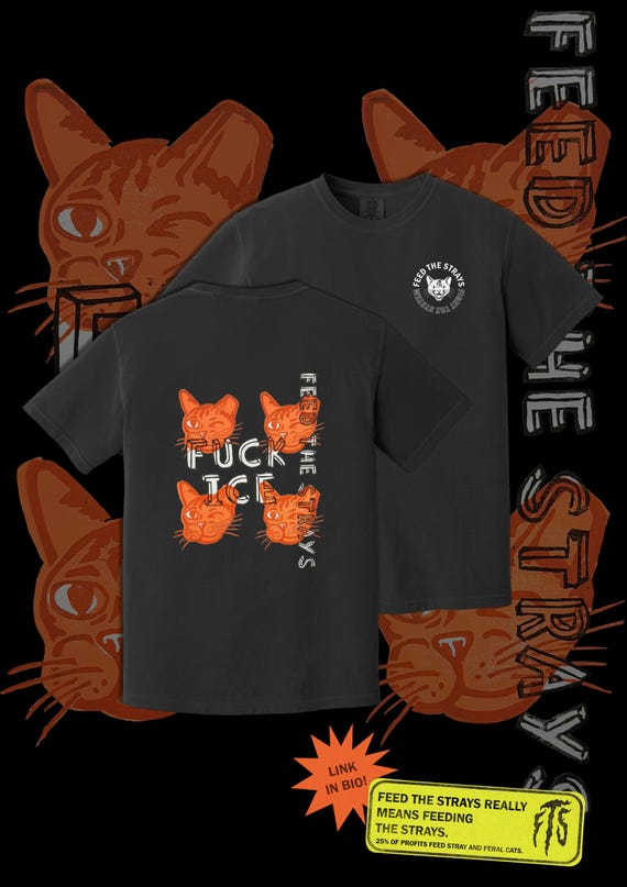 FTS & Fuck ICE on Black | Orange Cats | Shirt That Feeds Stray Cats