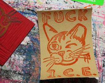 FUCK ICE Orange Cat Patch | 4x6 Block Printed Canvas Patch (Pre-Order) + Free Bonus Patch (First 20 Orders)