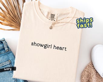 Showgirl Heart shirt – Showgirl Life graphic tee, in my showgirl era aesthetic, retro Vegas cowgirl outfit, Comfort Colors®