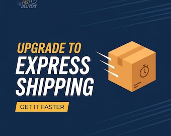 Custom Express Shipping Upgrade