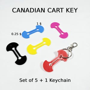 Canadian Cart Coin Keys, Canadian shopping Cart Key, Dual Purpose Loonie and Quarter, Set of 5 + 1 keychain, 3D Printed