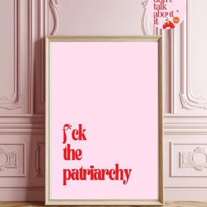F*ck the Patriarchy – Bold Feminist Printable Wall Art, Loud Protest Decor, Empowering Digital Download