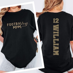 Comfort Colors Custom Football Mom Shirt Custom Name and Number Football Shirt Custom Football Mom Shirt Football Mama Shirt Football Lover
