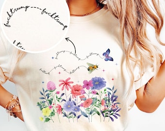Subtle Anti Trump Flower Shirt: Political Feminist Tee