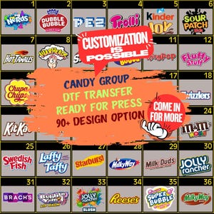 May include: A grid of 36 candy brand logos including Nerds, Dubble Bubble, Pez, Trolli, Kinder Joy, Sour Patch Kids, Hot Tamales, Warheads, Ring Pop, Fluffy Stuff, Chupa Chups, Twizzlers, Kit Kat, and M&Ms with text overlays stating customization is possible.