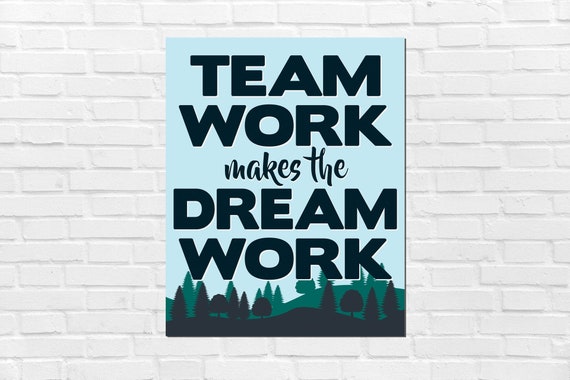 teamwork makes the dream work printable art inspirational