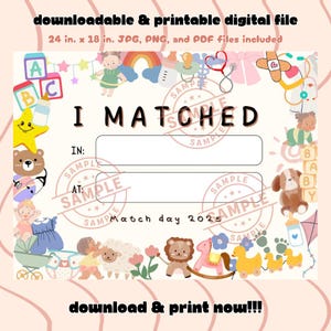 2025年レジデンシーマッチのマッチデーサイン（デジタルファイル）小児科、印刷可能＆記入可能なI MATCHEDサイン、女性的な美学
