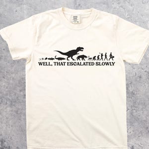 Evolution Shirt, Funny Science Shirt, Science Humor Tee, Atheist Shirt, Science Teacher Gift, Dinosaur Shirt, Scientist Gift, Comfort Colors