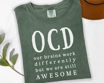 Comfort Colors® OCD Awareness Shirt, Obsessive Compulsive Disorder Shirt, Ocd Warrior Shirt, Ocd Support Tee, Ocd Shirt Neurodiversity Shirt