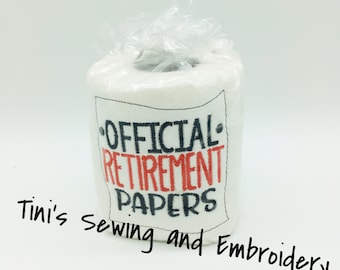 Embroidered Toilet Paper: Funny Retirement Gag Gift