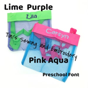 May include: Two mesh bags with embroidered names. One bag is lime green and purple, the other is pink and aqua. The bags have handles and the text "Tini's sewing and Embroidery" and "Preschool Font".