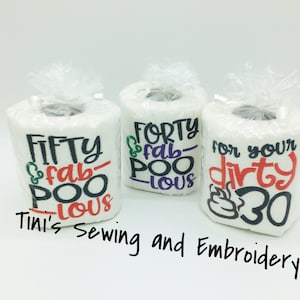 Embroidered Toilet Paper: Funny Birthday Gag Gift
