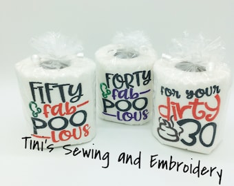 Embroidered Toilet Paper: Funny Birthday Gag Gift