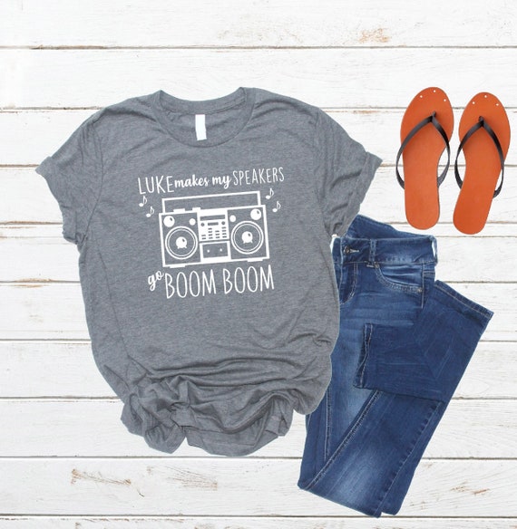 Luke Makes My Speakers Go Boom Boom Country Concert Shirt Etsy