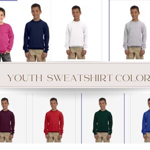 May include: A set of ten youth sweatshirts in various colors, including pink, navy blue, white, gray, burgundy, red, green, and blue. The sweatshirts are all crew neck and long-sleeved.  "YOUTH SWEATSHIRT COLORS" is written in brown text on a beige background.
