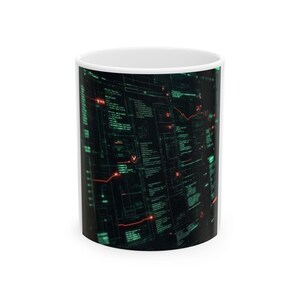 May include: A white ceramic mug featuring a dark digital interface design. The surface displays rows of green computer code, data streams, and thin red lines connecting various points, creating a complex, high-tech graphical pattern.