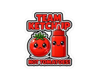Pegatina brillante del equipo Ketchup, vinilo para amantes de la comida