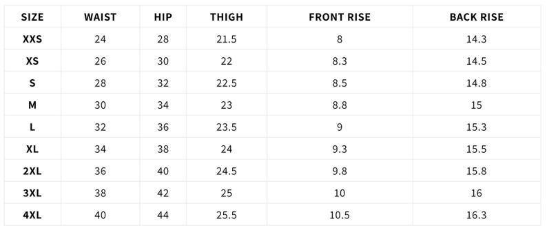 May include: A white chart with black text detailing clothing measurements. The chart includes sizes from XXS to 4XL, listing waist, hip, thigh, front rise, and back rise measurements in inches.