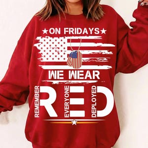 金曜日に赤を着る SVG PNG、赤を着る 配備された全員を忘れない Png、アメリカ国旗 米国退役軍人 Png、赤い金曜日 Png、金曜日に赤を着る T シャツ