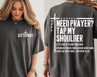 Necesitas oración, toca mi hombro, camiseta, versículo bíblico, paquete SVG, regalo para papá cristiano, regalo para mamá que ora, PNG para pastor, PNG para cristianos de moda, motivación