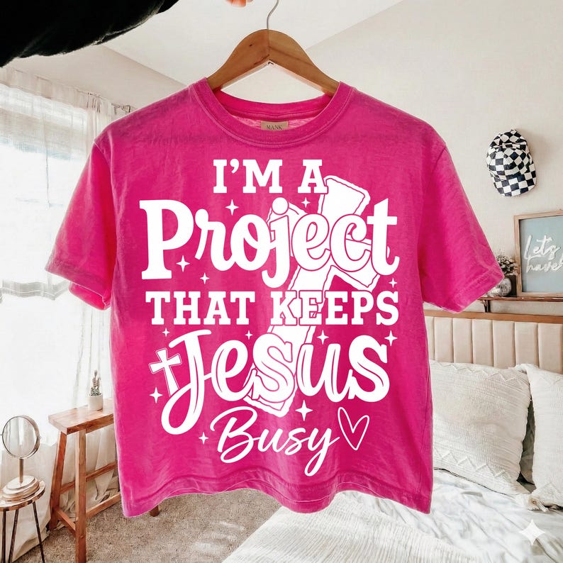 Soy un proyecto que mantiene a Jesús ocupado PNG, PNG cristiano divertido, coqueta religiosa moderna, camiseta de iglesia, PNG religioso, PNG de las Escrituras, Jesús PNG imagen 4