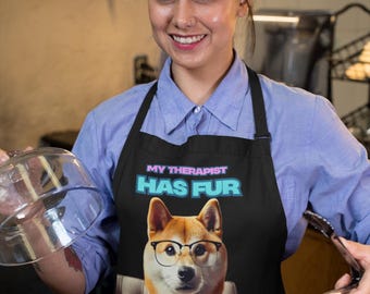 Custom Apron w/ Dog | Durable Kitchen Apron | Therapy | Shiba Inu I Mental Health presents | Mom Gift | Funny Dog Apron | Gift for Dog Love