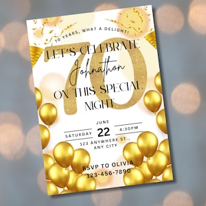 Könnte beinhalten: Goldene und weiße Geburtstagseinladung mit dem Text "Let's Celebrate Johnathon 70 on this special night". Die Einladung enthält das Datum, die Uhrzeit und den Ort der Party. Sie enthält auch eine RSVP-Nummer. Der Hintergrund der Einladung ist ein weißer Hintergrund mit goldenem Konfetti und Ballons.