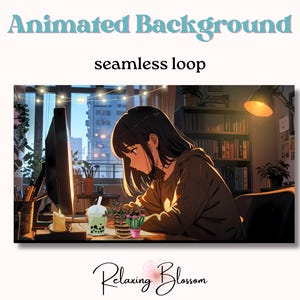 May include: An animated background image with the text "Animated Background seamless loop". The image depicts a person working at a desk with a computer, a drink, and plants. The scene is set in a room with a city view.