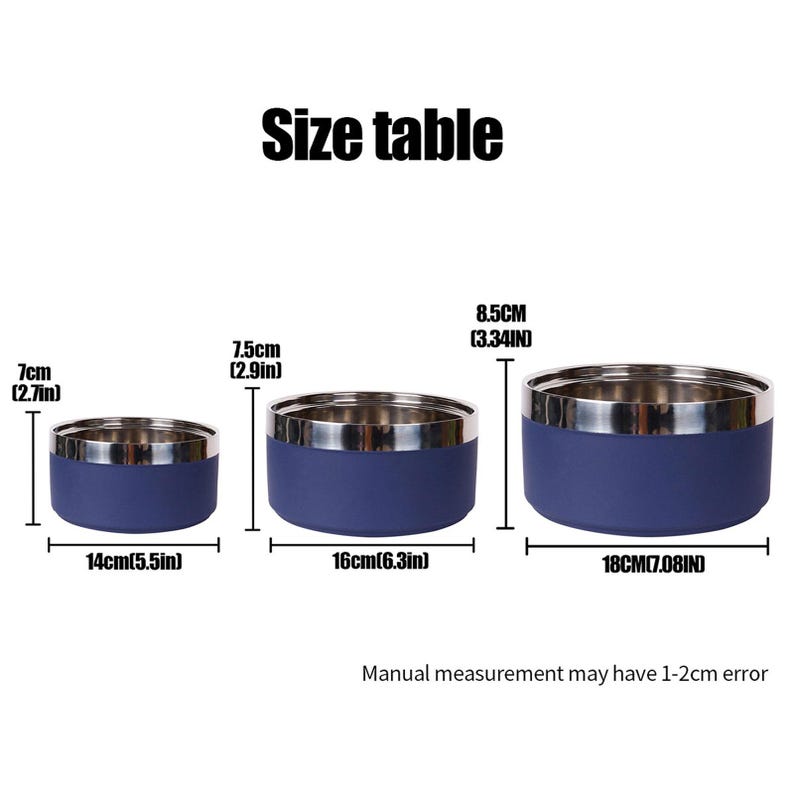 May include: Three stainless steel and blue pet bowls of varying sizes are displayed, with measurements in inches. The smallest bowl is 5.5 inches in diameter and 2.7 inches tall. The largest bowl is 7.08 inches in diameter and 3.34 inches tall. The text "Size table" is at the top.