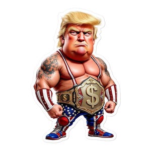 Donald Trump Wrestler Sticker – Patriotic Cartoon Vinyl Decal | Funny Political Art, Durable & Bubble-Free