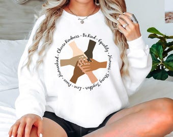 Unity Of Hands Sweatshirt, Equality Shirt, Black Lives Matter,Human Rights Shirt,Activist Tee,Be Kind Shirt,Social Justice Shirt,Peace Shirt
