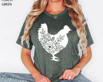 Floral Chicken Shirt, Chicken Shirt, Farm Shirt, Chicken Lover Shirt, Women's Chicken Shirt, Farm Tees, Chicken Whisperer, Farm Girl Shirt