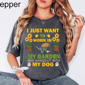 Comfort Colors® Gardening T-Shirt, Gardening Gift, Gardener Shirt, Funny Gardening Shirts, Plant Shirt, Garden Birthday Present, Plant Lover