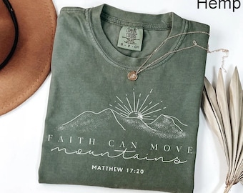 Comfort Colors® Faith Can Move Mountains Shirt, Christian Gift Shirt, Faith Shirt, Jesus Hoodie, Bible Verse Crewneck, Minimal Christian Tee