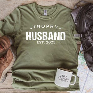 Trophy Husband Shirt, Gift For Him, Funny Husband Shirt, Gift From Wife, Anniversary Gift For Him, Gift For Husband, Anniversary Present