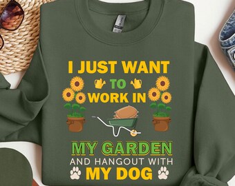 Gardening Sweatshirt, Gardening Gift, Gardener Shirt, Plant Tee, Funny Gardening Shirt, Plant Shirt, Garden Birthday Present,Plant Lover Tee