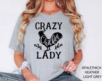 Crazy Chicken Lady Shirt, Chicken Coop, Chicken Lover, Chicken Mom, Chicken Gifts, Chicken Farmer Shirt, Funny Sarcastic Tshirt, Chicken Tee