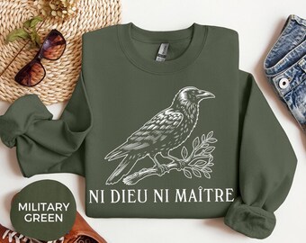 Anti-Authoritarian Sweatshirt, Ni Dieu Ni Maître, No God No Master, Anti Trump, Leftist Protest Tee, Anarchist Shirt, Anti Trump Tee, Resist