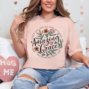 Amazing Grace Shirt, Christian Shirt for Women, Christian Gift for Her, Christian Gift for Women, Amazing Grace Tshirt, Religious Gift Shirt