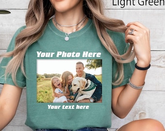 Comfort Colors® Your Photo Shirt, Custom Photo Shirt, Custom Shirt,Custom Picture Shirt,Birthday Photo Shirt,Holiday Gift,Family Picture Tee