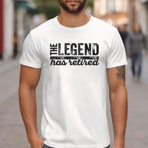 The Legend Has Retired Shirt, Funny Retirement Gifts, Cool Retirement T-Shirts, Retirement Shirt, Retirement Shirts For Men,Retired 2025 Tee