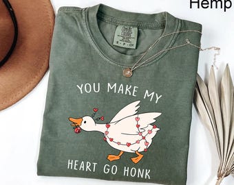 Comfort Colors® You Make My Heart Go Honk Shirt, Cute Goose Love Tee, Funny Valentine Goose Shirt, Goose Sweatshirt, Romantic Animal Gift