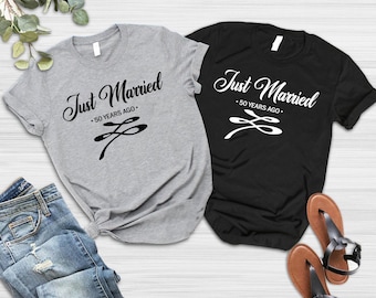 Just Married 50 Years Ago, 50th Anniversary Gift Shirt, Married for 50 Years, Couples Matching Anniversary Tee,Anniversary Gifts For Couples