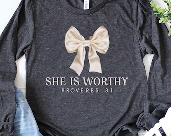 She is Worthy Bow Sweatshirt, Women's Christian Shirts, Cute Christian Coquette Tshirt, Girly Faith Shirt, Trendy Christian Shirt Ideas Tee