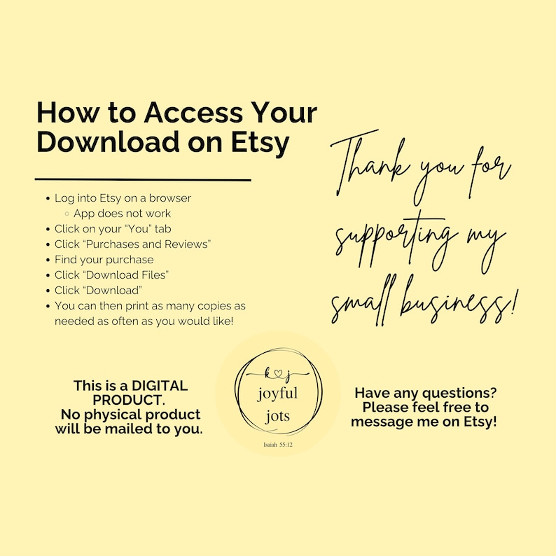 How to Access Your Download on Etsy
This is a DIGITAL PRODUCT. 
No physical product will be mailed to you.
Log into Etsy on a browser 
App does not work
Click on your “You” tab
Click “Purchases and Reviews”
Find your purchase
Click “Download Files”
Click “Download”
You can then print as many copies as needed as often as you would like!
Thank you for 
supporting my 
small business!
Have any questions?
Please feel free to message me on Etsy! 
PDA and ODD Parent and Therapy Resources Tips Bundle