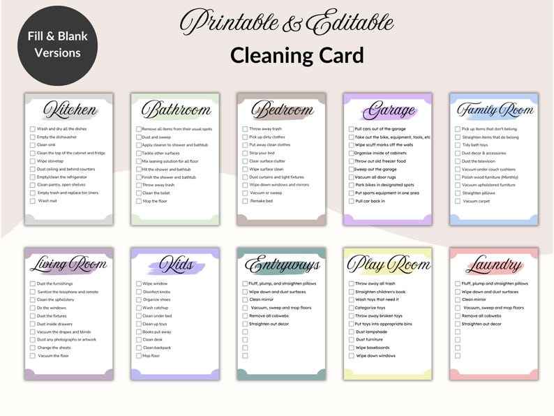 May include: Printable and editable cleaning card with fill-in-the-blank versions. The card features checklists for various rooms, including the kitchen, bathroom, bedroom, garage, family room, living room, kids' room, entryways, play room, and laundry.