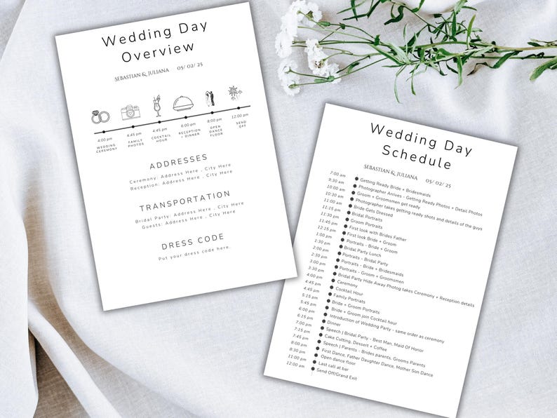 May include: Two white wedding day printables. One titled "Wedding Day Overview" with a timeline and addresses. The other is a schedule with times and events. Both are in black text.