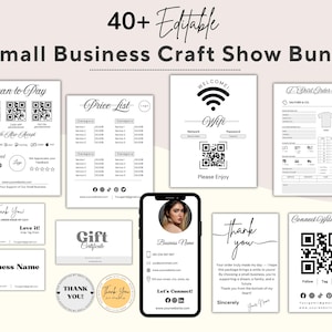 May include: A collection of editable templates for small businesses, including price lists, thank you cards, business cards, and a Wi-Fi sign. The image also features a smartphone and a gift certificate. The text reads "40+ Editable Small Business Craft Show Bundle."
