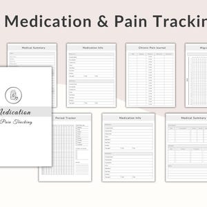 May include: A set of printable templates for tracking medication and pain, including medical summaries, medication information, chronic pain journals, migraine trackers, and period trackers. The title "Medication & Pain Tracking" is visible.