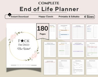 Può includere: Un pianificatore di fine vita stampabile con 180 pagine, disponibile in 4 formati. La copertina presenta un design floreale con il testo "F*ck I'm Died Now What?". Include sezioni per informazioni personali, monitoraggio dei sintomi e altro.